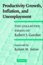 Productivity Growth, Inflation, and Unemployment