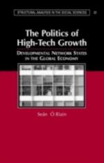 Politics of High Tech Growth