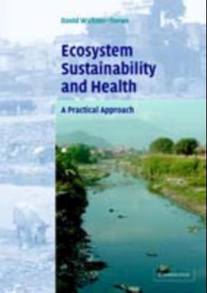 Ecosystem Sustainability and Health