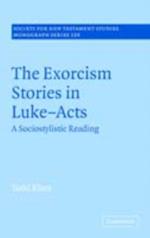 Exorcism Stories in Luke-Acts