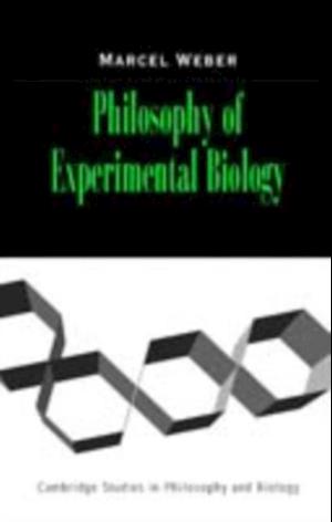 Philosophy of Experimental Biology