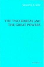 Two Koreas and the Great Powers