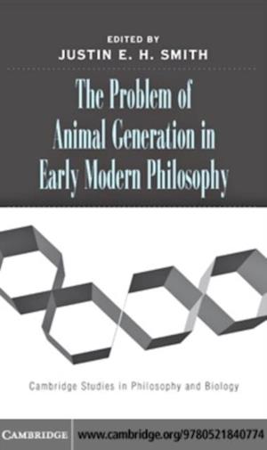 Problem of Animal Generation in Early Modern Philosophy