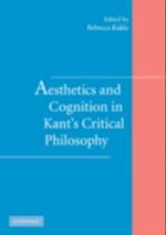 Aesthetics and Cognition in Kant's Critical Philosophy