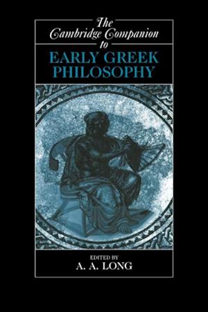 Cambridge Companion to Early Greek Philosophy