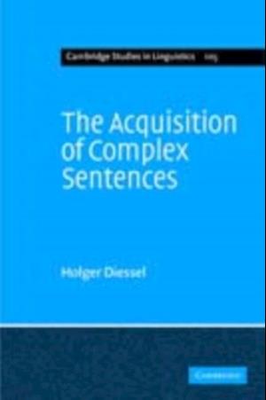 Acquisition of Complex Sentences