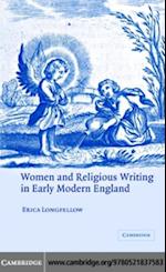 Women and Religious Writing in Early Modern England