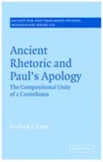 Ancient Rhetoric and Paul''s Apology