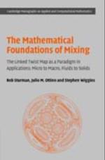 Mathematical Foundations of Mixing