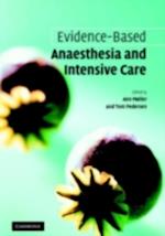 Evidence-based Anaesthesia and Intensive Care