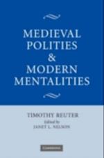 Medieval Polities and Modern Mentalities