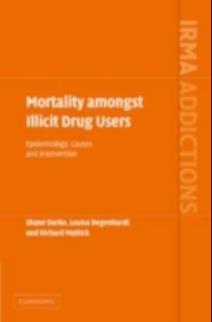 Mortality amongst Illicit Drug Users