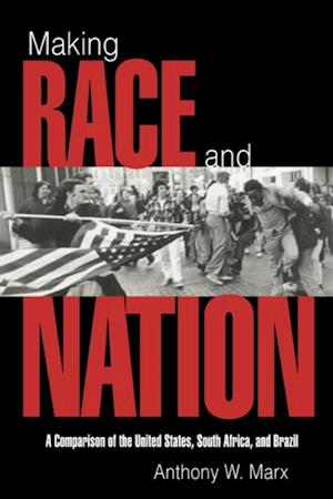 Making Race and Nation