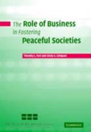 Role of Business in Fostering Peaceful Societies