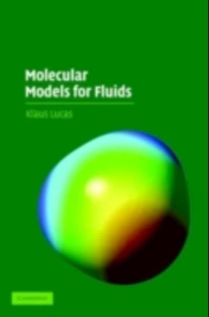 Molecular Models for Fluids