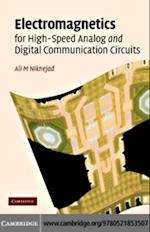 Electromagnetics for High-Speed Analog and Digital Communication Circuits