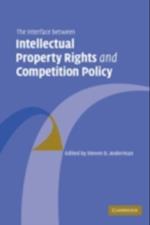 Interface Between Intellectual Property Rights and Competition Policy