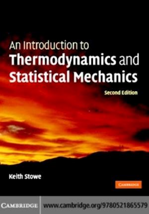 Introduction to Thermodynamics and Statistical Mechanics