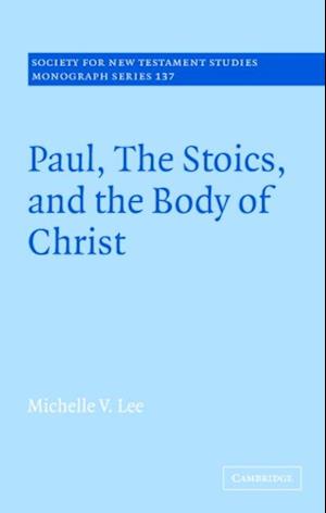 Paul, the Stoics, and the Body of Christ