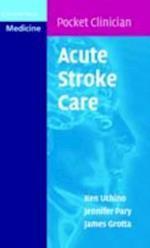 Acute Stroke Care