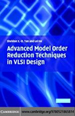 Advanced Model Order Reduction Techniques in VLSI Design