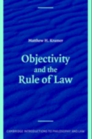 Objectivity and the Rule of Law