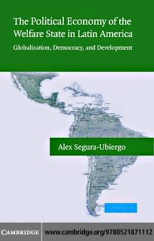 Political Economy of the Welfare State in Latin America