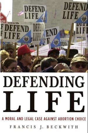 Defending Life