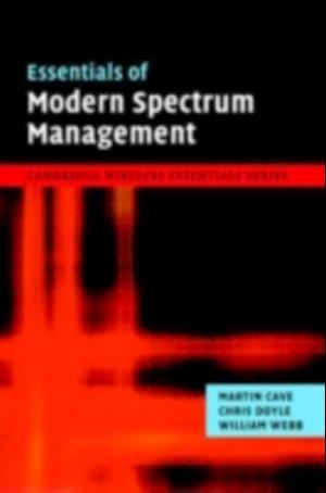 Essentials of Modern Spectrum Management