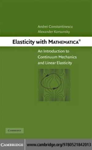 Elasticity with Mathematica (R)