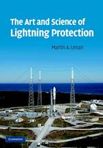 Art and Science of Lightning Protection