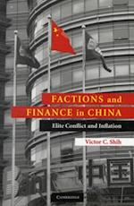 Factions and Finance in China