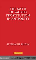 Myth of Sacred Prostitution in Antiquity