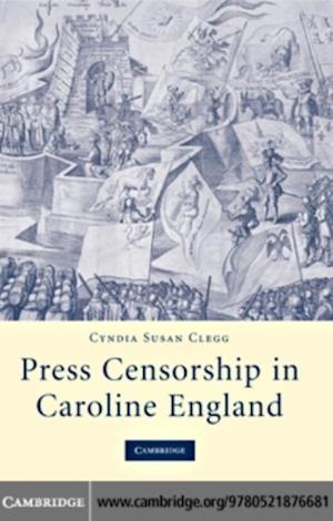 Press Censorship in Caroline England