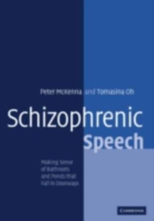 Schizophrenic Speech