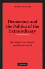 Democracy and the Politics of the Extraordinary