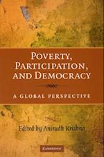 Poverty, Participation, and Democracy