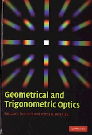 Geometrical and Trigonometric Optics