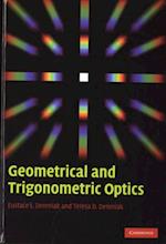 Geometrical and Trigonometric Optics