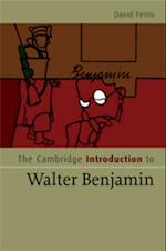 Cambridge Introduction to Walter Benjamin