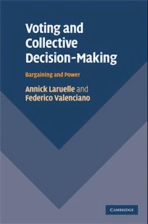 Voting and Collective Decision-Making