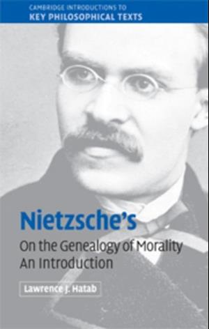 Nietzsche's 'On the Genealogy of Morality'