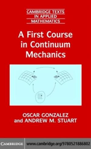 First Course in Continuum Mechanics