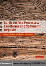 Earth Surface Processes, Landforms and Sediment Deposits