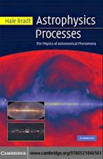 Astrophysics Processes