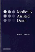 Medically Assisted Death