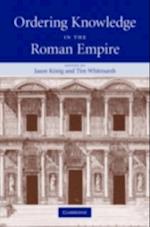 Ordering Knowledge in the Roman Empire