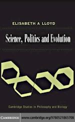 Science, Politics, and Evolution