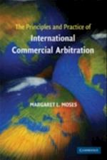 Principles and Practice of International Commercial Arbitration