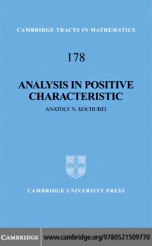 Analysis in Positive Characteristic